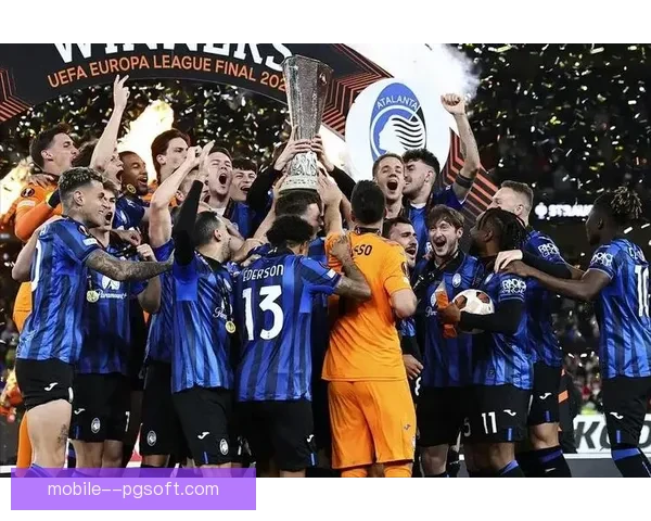 亚特兰大逆袭成功终结药厂欧联杯不败神话夺得冠军